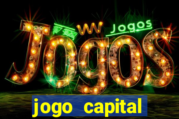 jogo capital download mobile